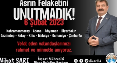 Belediye Başkanı Sarı'dan 6 Şubat Depremi Mesajı
